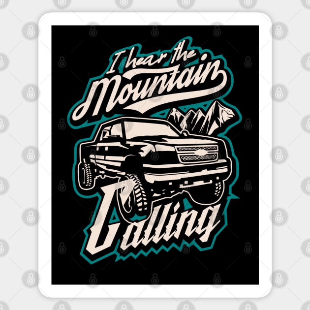 I hear the mountain calling pickup truck adventure canada Sticker by SpaceWiz95